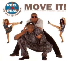 Reel 2 Real Featuring The Mad Stuntman – Move It!